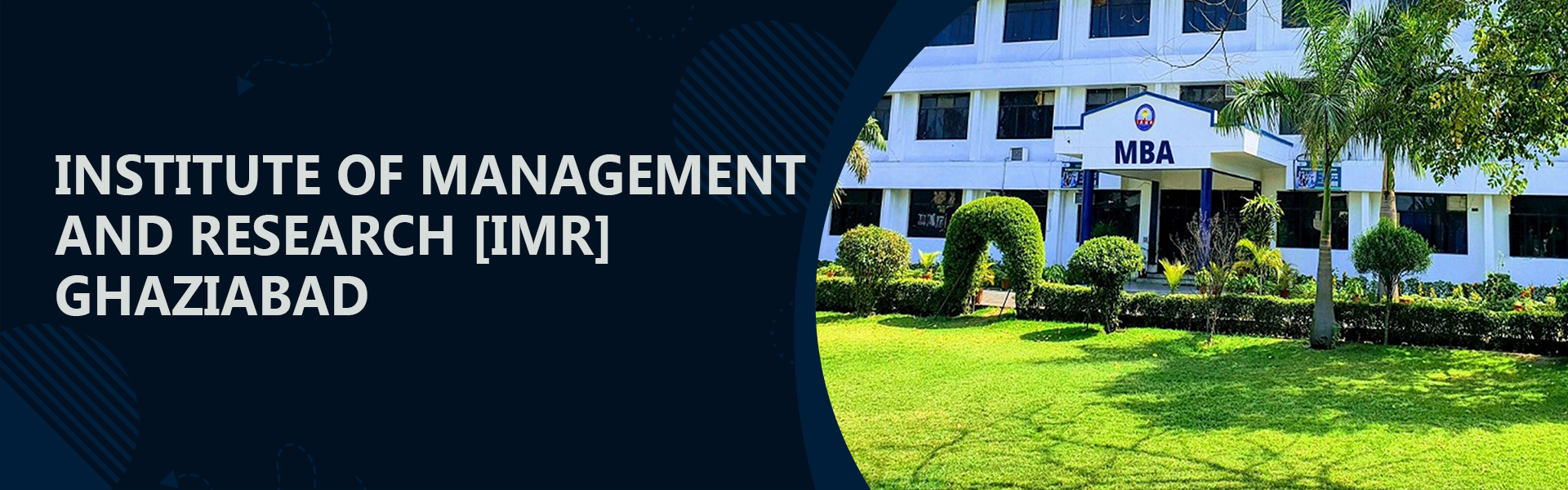 Institute Of Management And Research - [IMR], Ghaziabad
